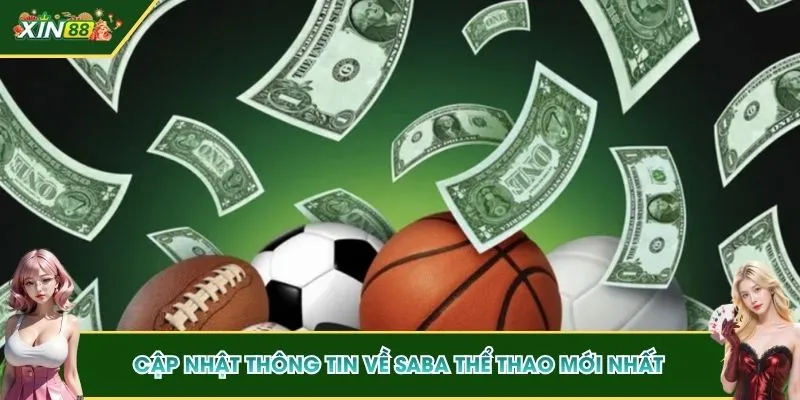 Cập nhật thông tin về SABA thể thao mới nhất