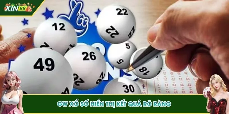 GW xổ số hiển thị kết quả rõ ràng